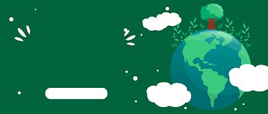 绿色世界环境日保护我们的家园宣传海报微信公众号素材图片背景