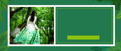 绿色夏装新品美丽来袭新媒体配图背景