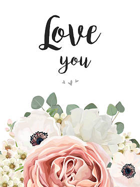 向量花设计卡。白玫瑰粉红色银莲花，蜡桉树枝，叶杂绿色植物。问候，婚礼请柬模板。框角边框与“爱你”引用。情人节可爱的衣服