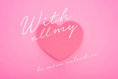 用我的全部心來俯瞰紙心，成為我的情人節(jié)插圖，用粉紅隔